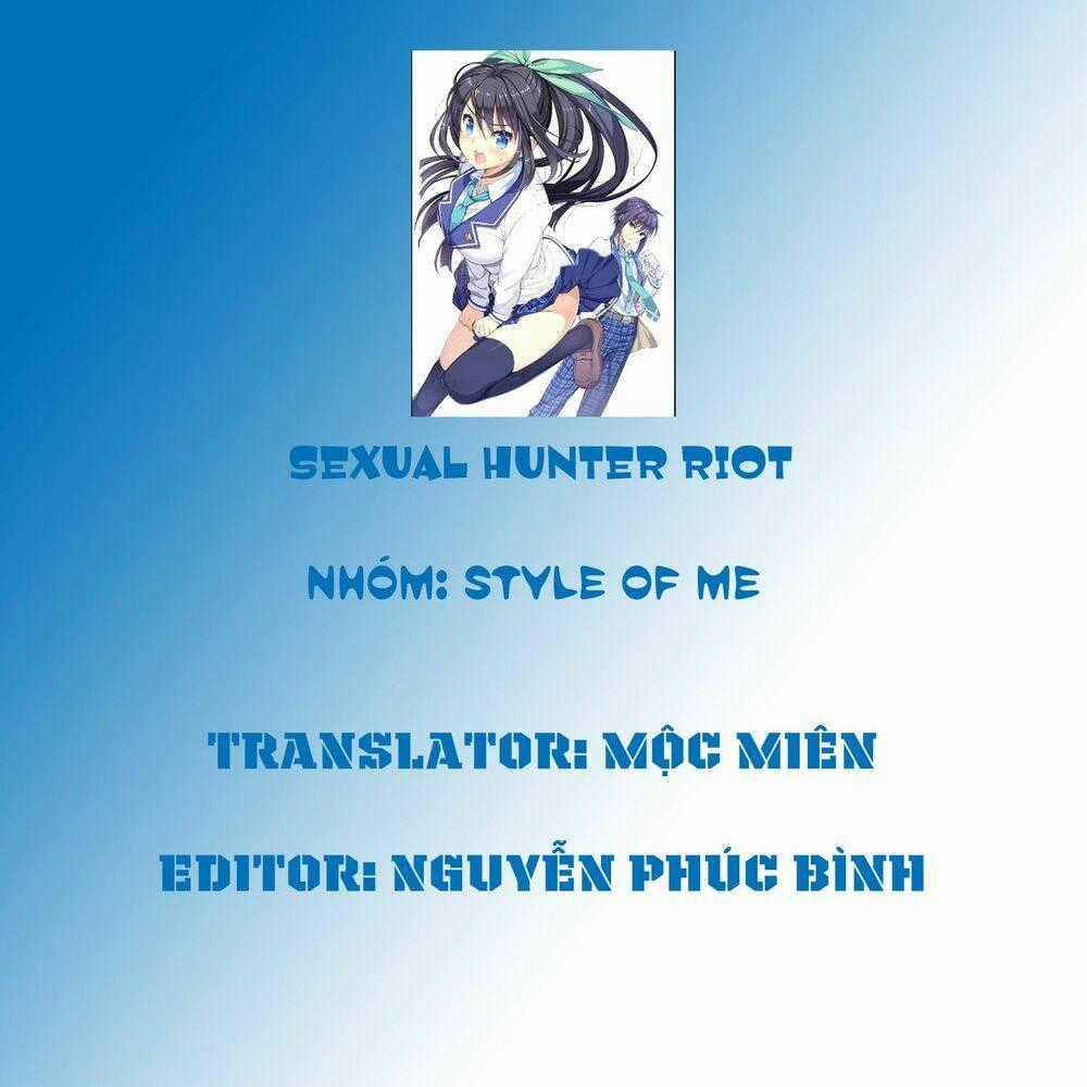 Sexual Hunter Riot - Chapter 18 - Trang 1