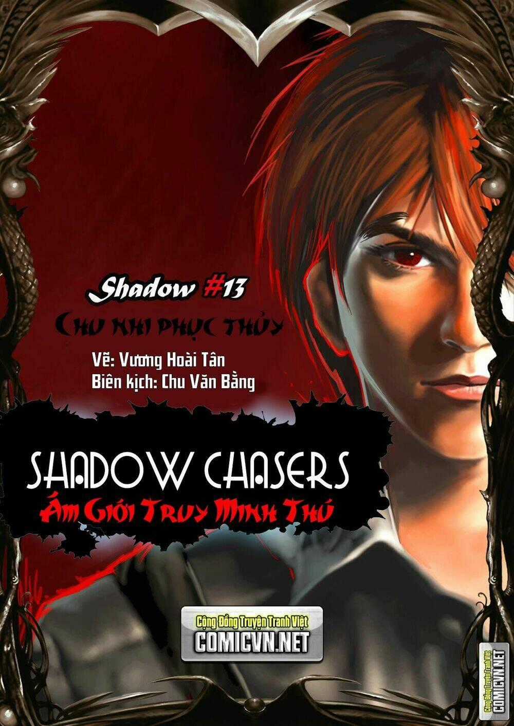 Shadow Chasers (Thợ săn bóng tối) - Chapter 13 - Trang 1