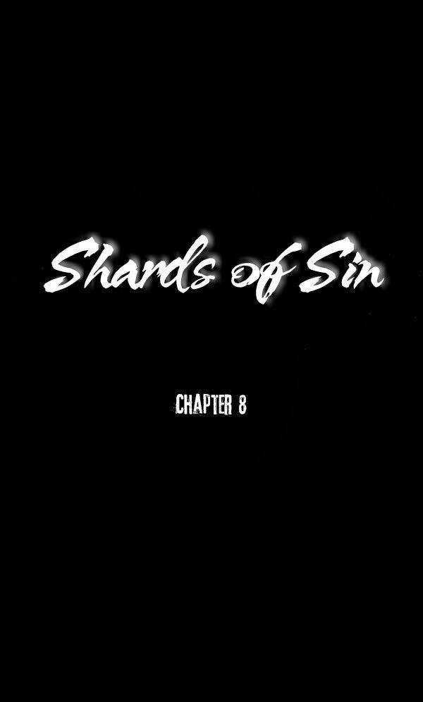 Shard Of Sin - Chapter 8 - Trang 7