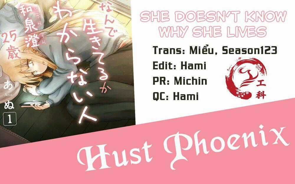She Doesn’t Know Why She Lives - Chapter 2 - Trang 2