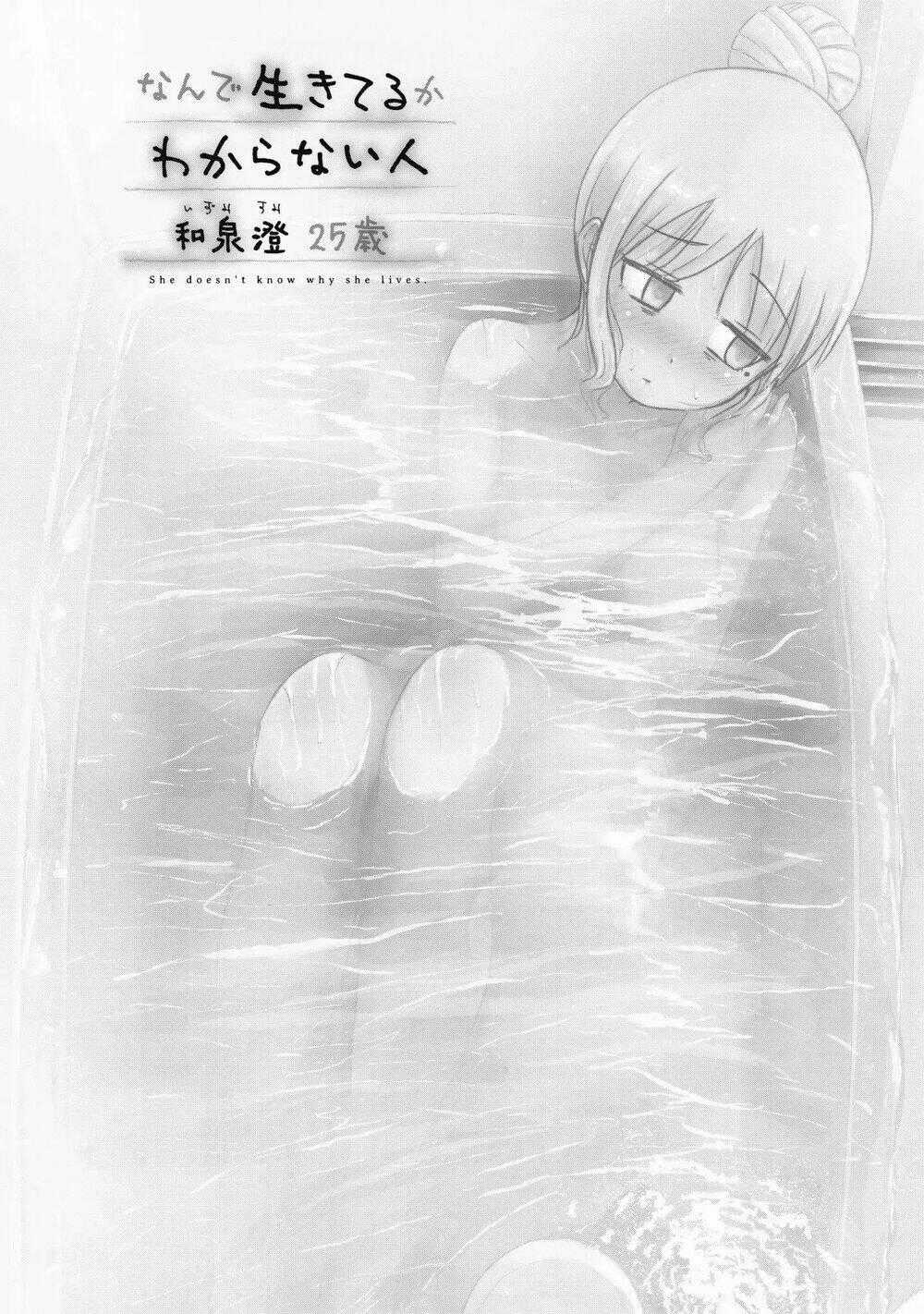 She Doesn’t Know Why She Lives - Chapter 2 - Trang 7