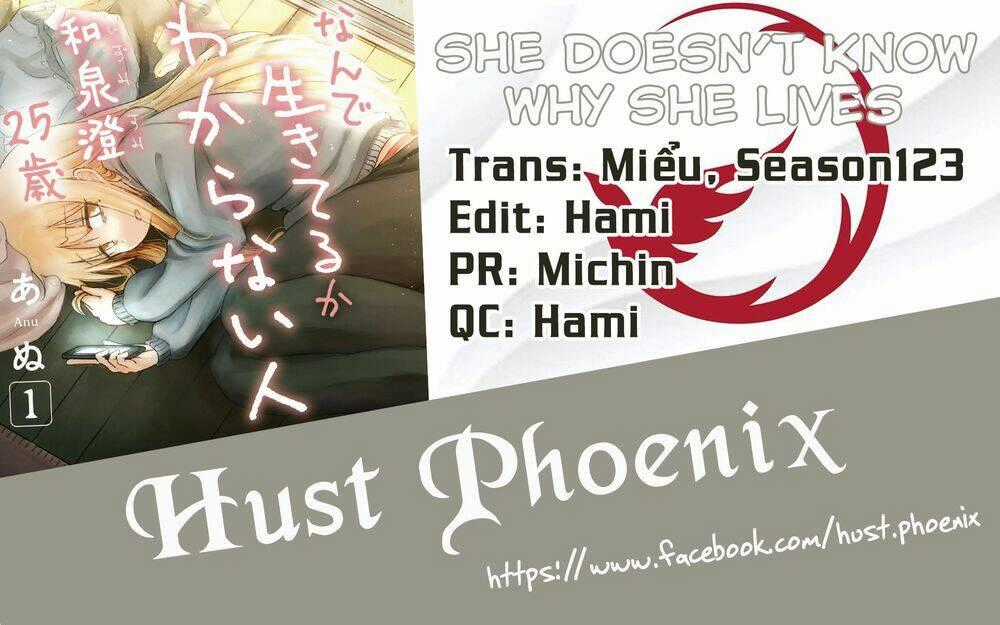 She Doesn’t Know Why She Lives - Chapter 7 - Trang 2