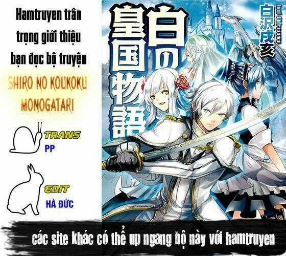 Shiro No Koukoku Monogatari - Chapter 29 - Trang 2