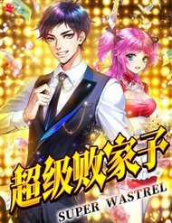 Đọc truyện Siêu Cấp Bại Gia Tử