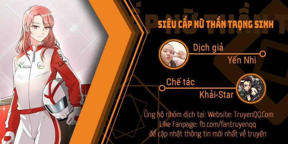 Siêu Cấp Nữ Thần Trọng Sinh - Chapter 1 - Trang 1