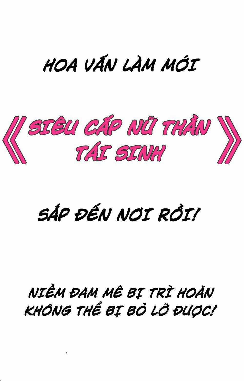 Siêu Cấp Nữ Thần Trọng Sinh - Chapter 1 - Trang 32