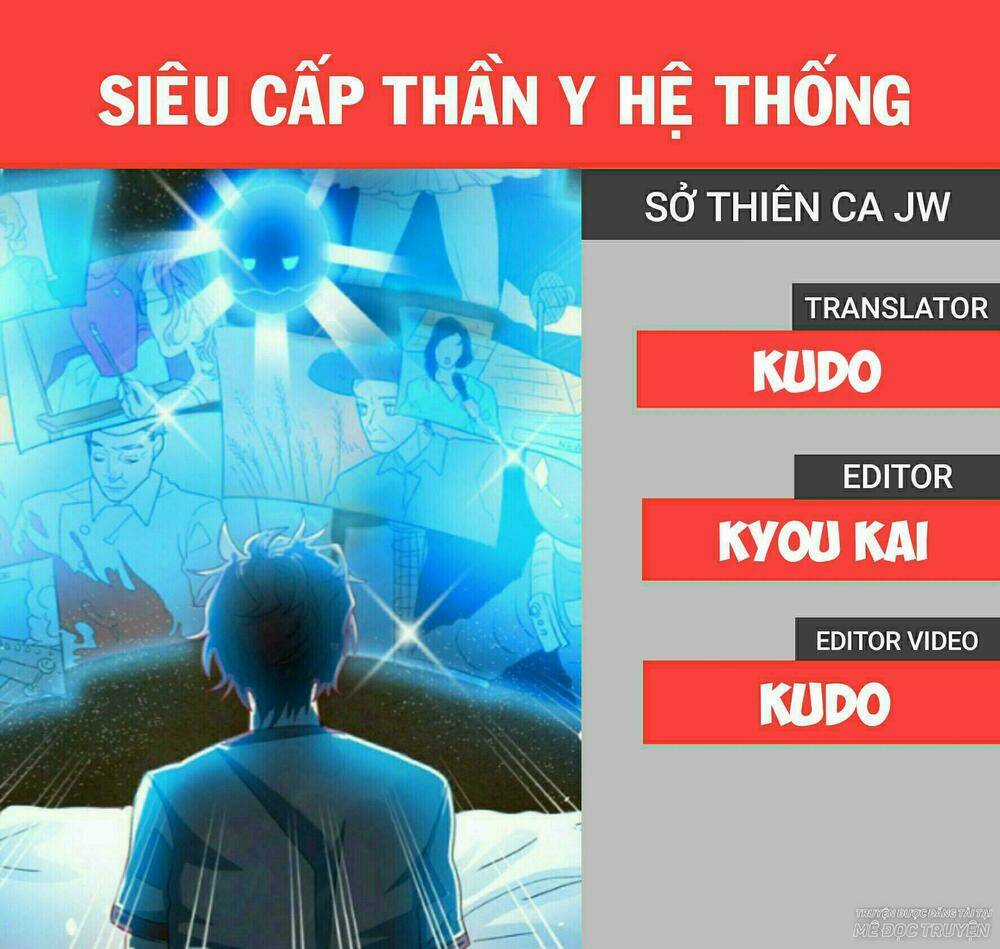 Siêu Cấp Thần Y Hệ Thống - Chapter 13 - Trang 1