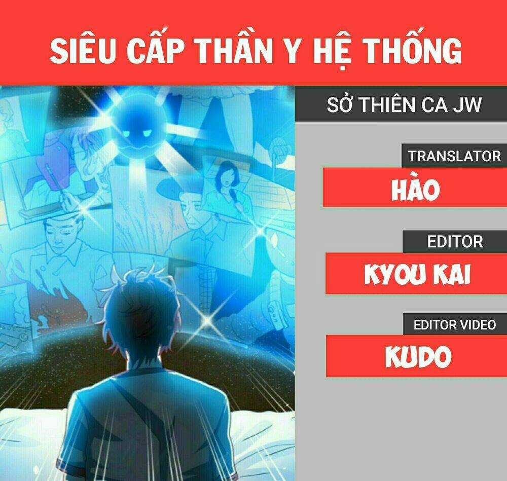Siêu Cấp Thần Y Hệ Thống - Chapter 18 - Trang 1