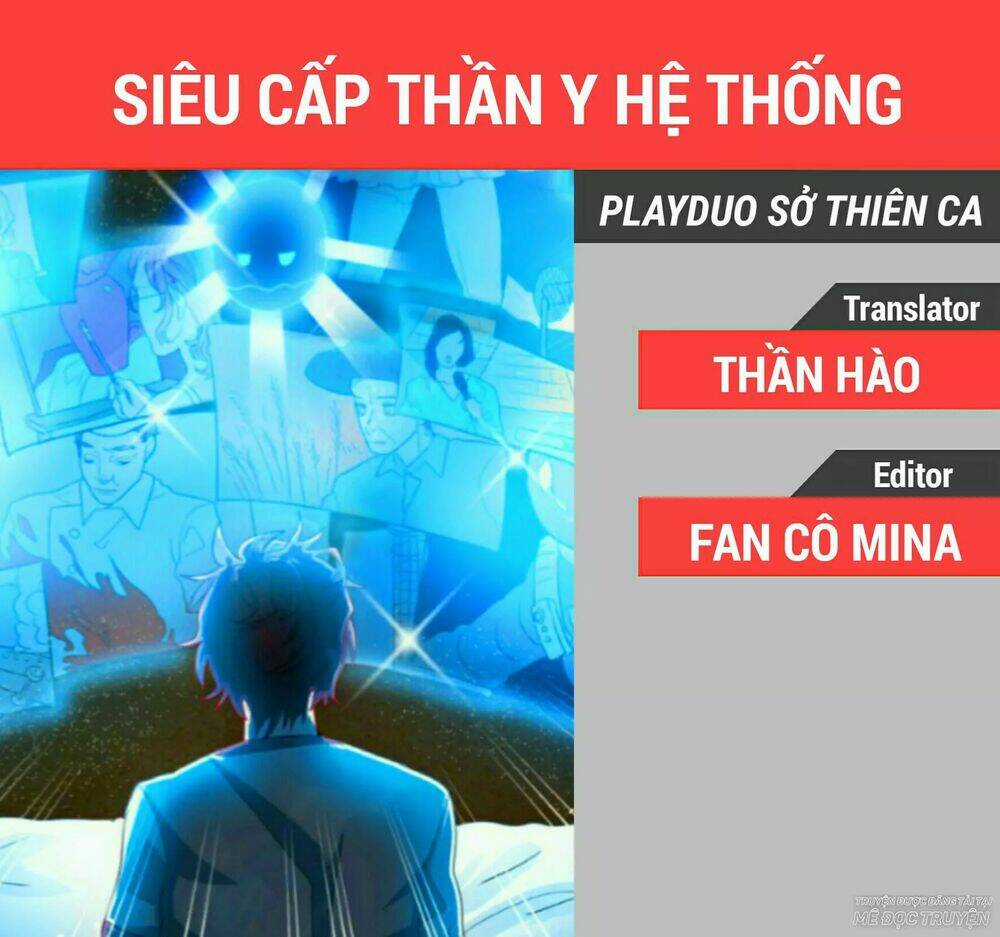 Siêu Cấp Thần Y Hệ Thống - Chapter 40 - Trang 1