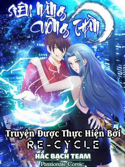 Siêu Năng Cuồng Thần - Chapter 3 - Trang 2
