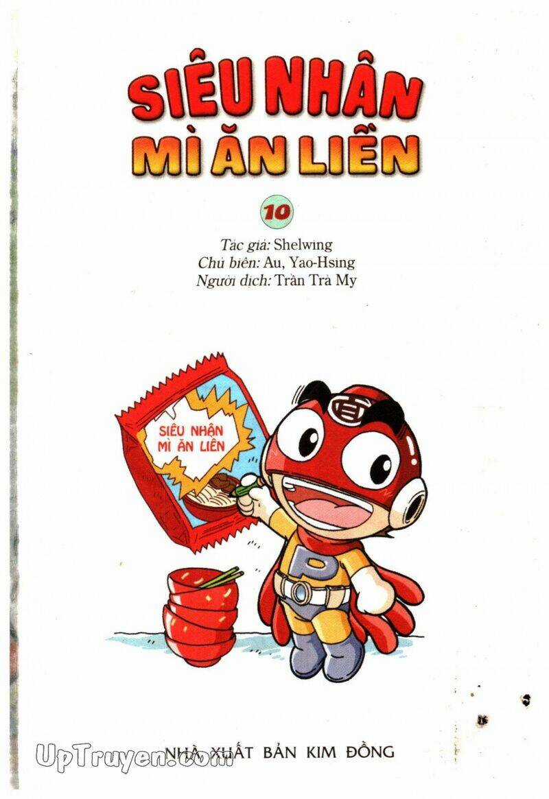 Siêu Nhân Mì Ăn Liền - Chapter 10 - Trang 1