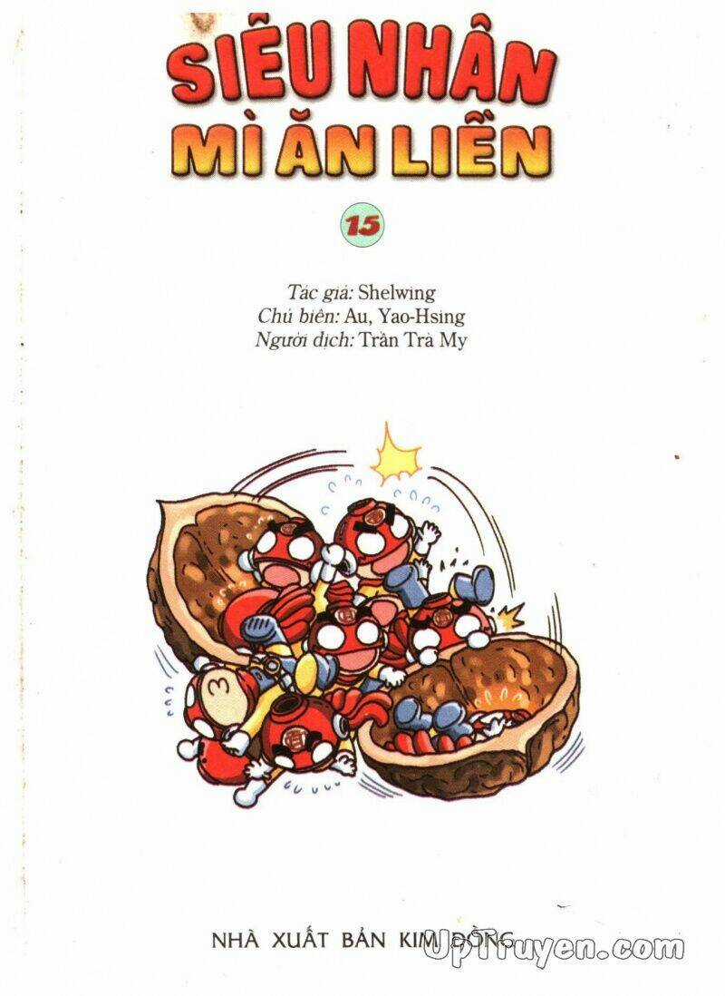 Siêu Nhân Mì Ăn Liền - Chapter 15 - Trang 3