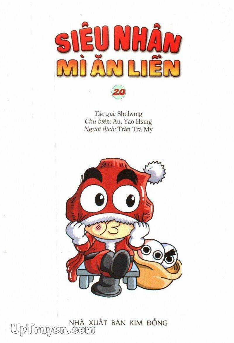 Siêu Nhân Mì Ăn Liền - Chapter 20 - Trang 3