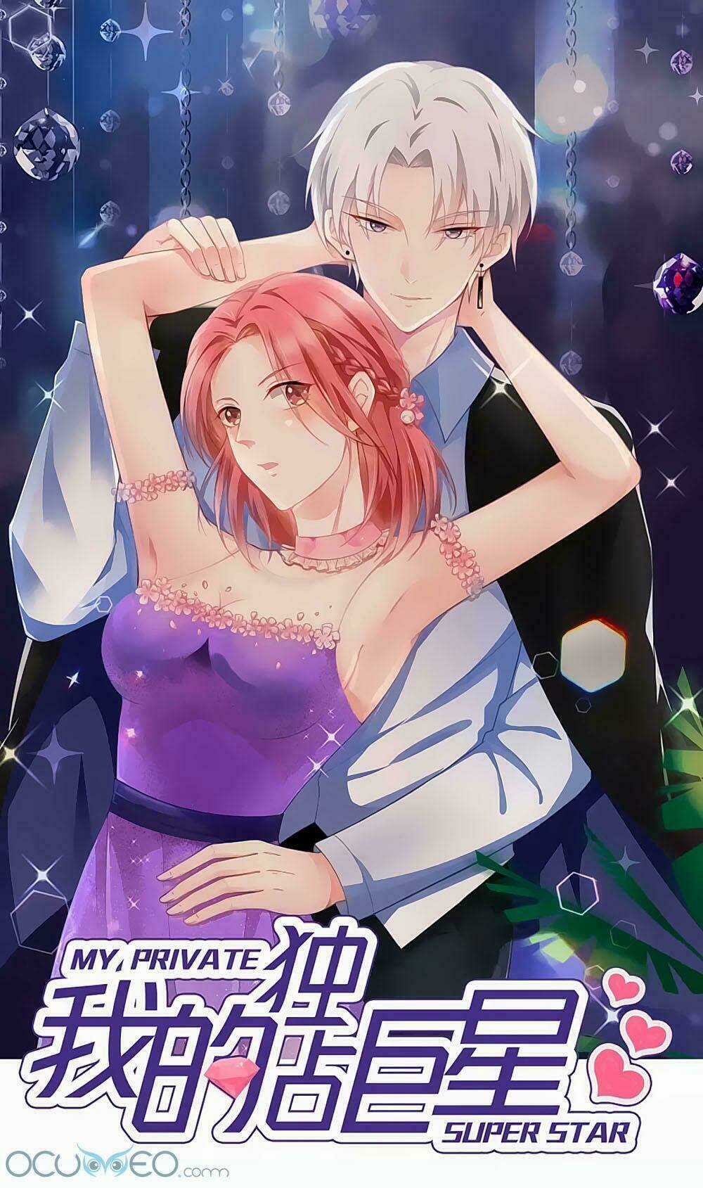 Siêu Sao Độc Chiếm Của Ta - Chapter 2 - Trang 1