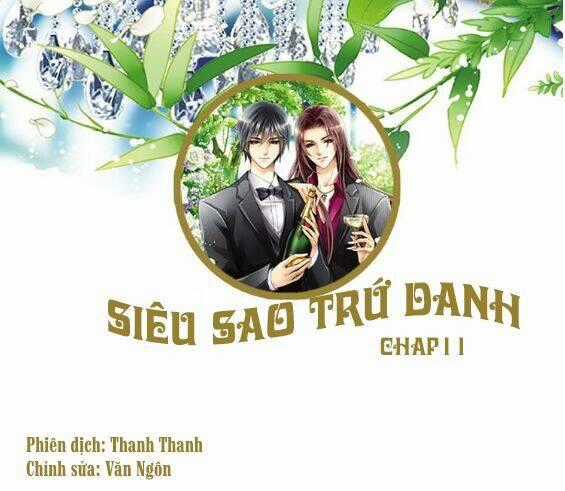 Siêu Sao Trứ Danh - Chapter 11 - Trang 2