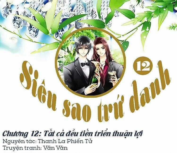 Siêu Sao Trứ Danh - Chapter 12 - Trang 2