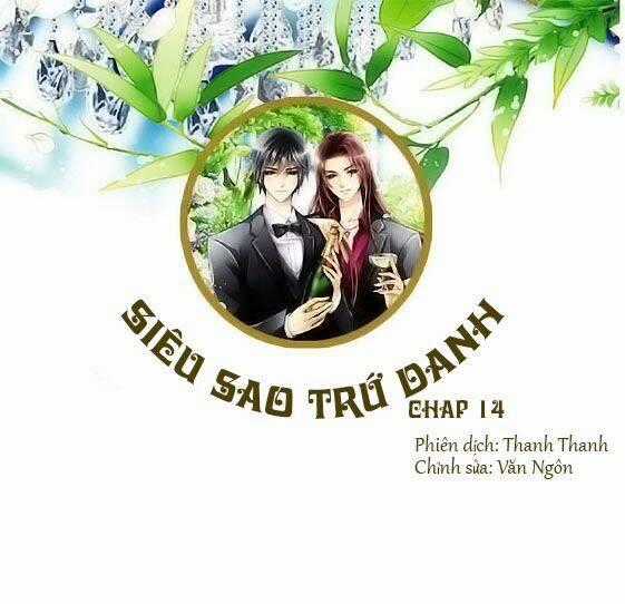 Siêu Sao Trứ Danh - Chapter 14 - Trang 1