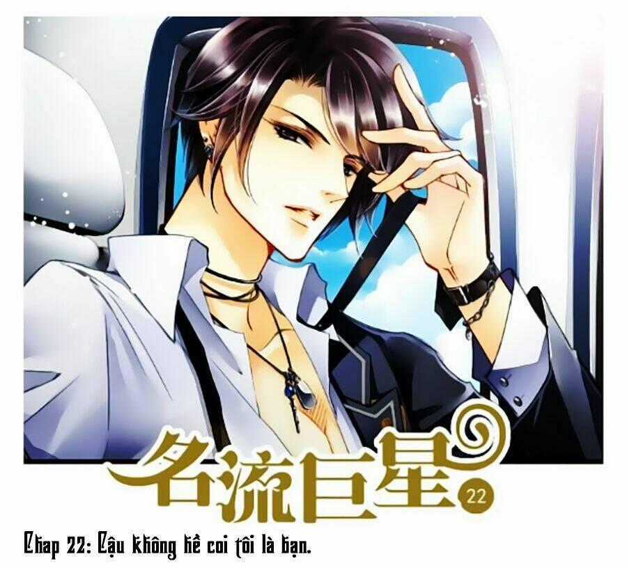 Siêu Sao Trứ Danh - Chapter 22 - Trang 2