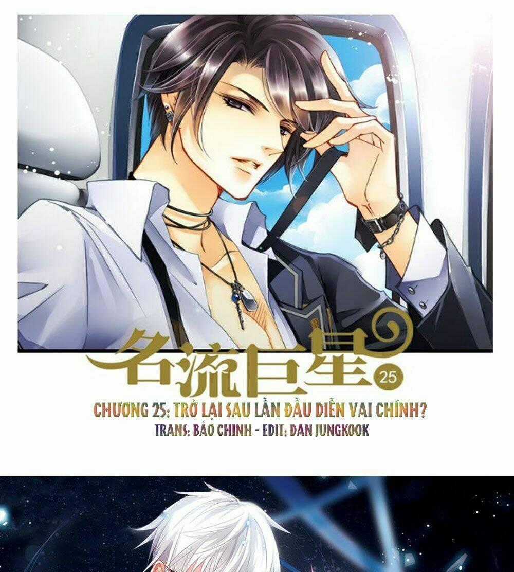 Siêu Sao Trứ Danh - Chapter 25 - Trang 1