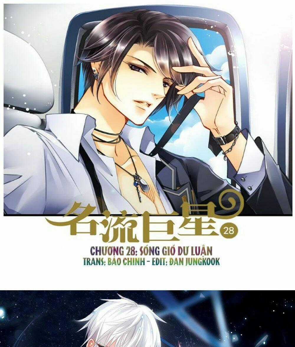 Siêu Sao Trứ Danh - Chapter 28 - Trang 1