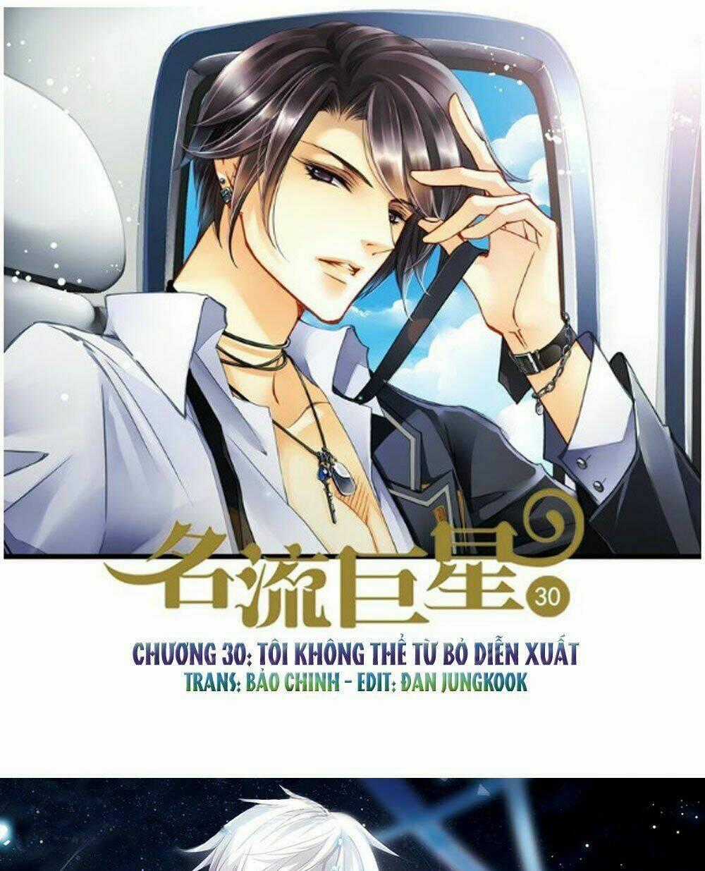 Siêu Sao Trứ Danh - Chapter 30 - Trang 1