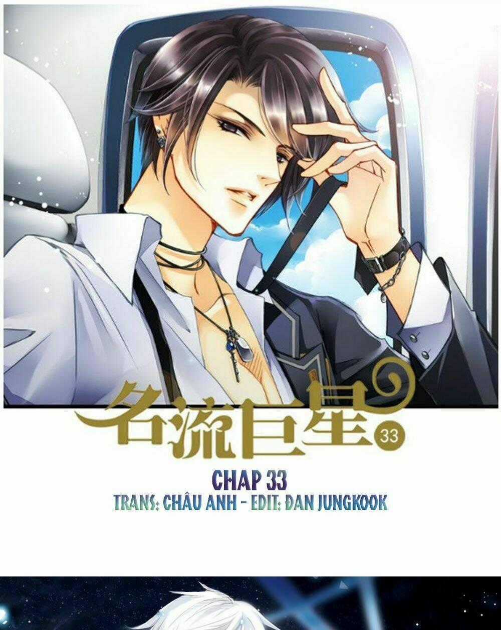 Siêu Sao Trứ Danh - Chapter 33 - Trang 1