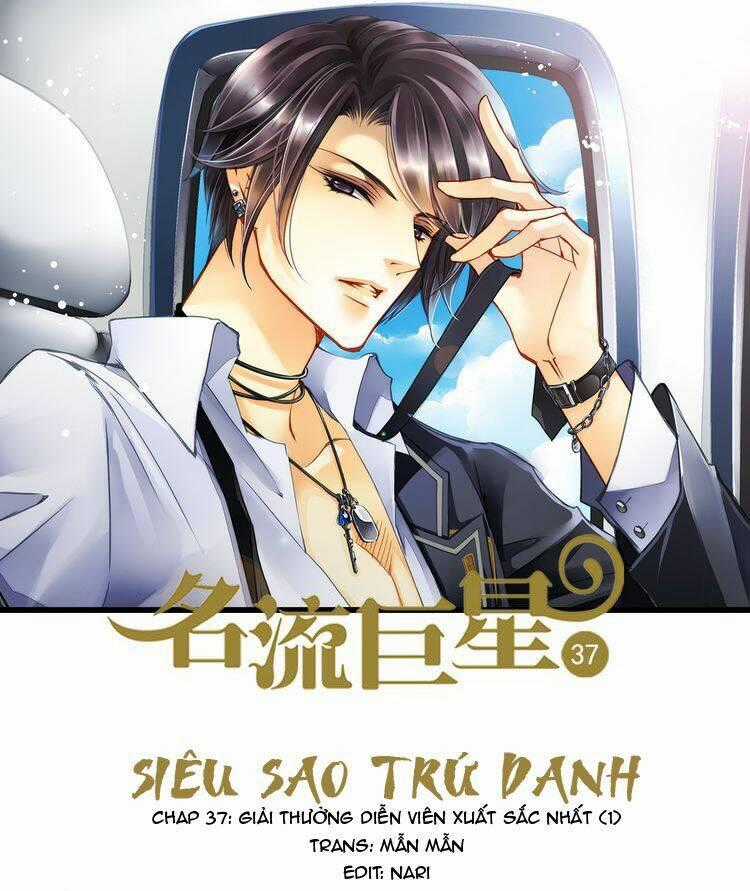 Siêu Sao Trứ Danh - Chapter 37 - Trang 1