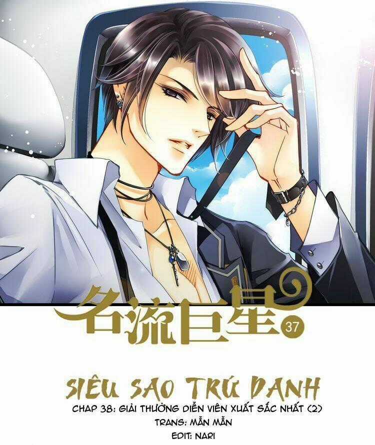 Siêu Sao Trứ Danh - Chapter 38 - Trang 1