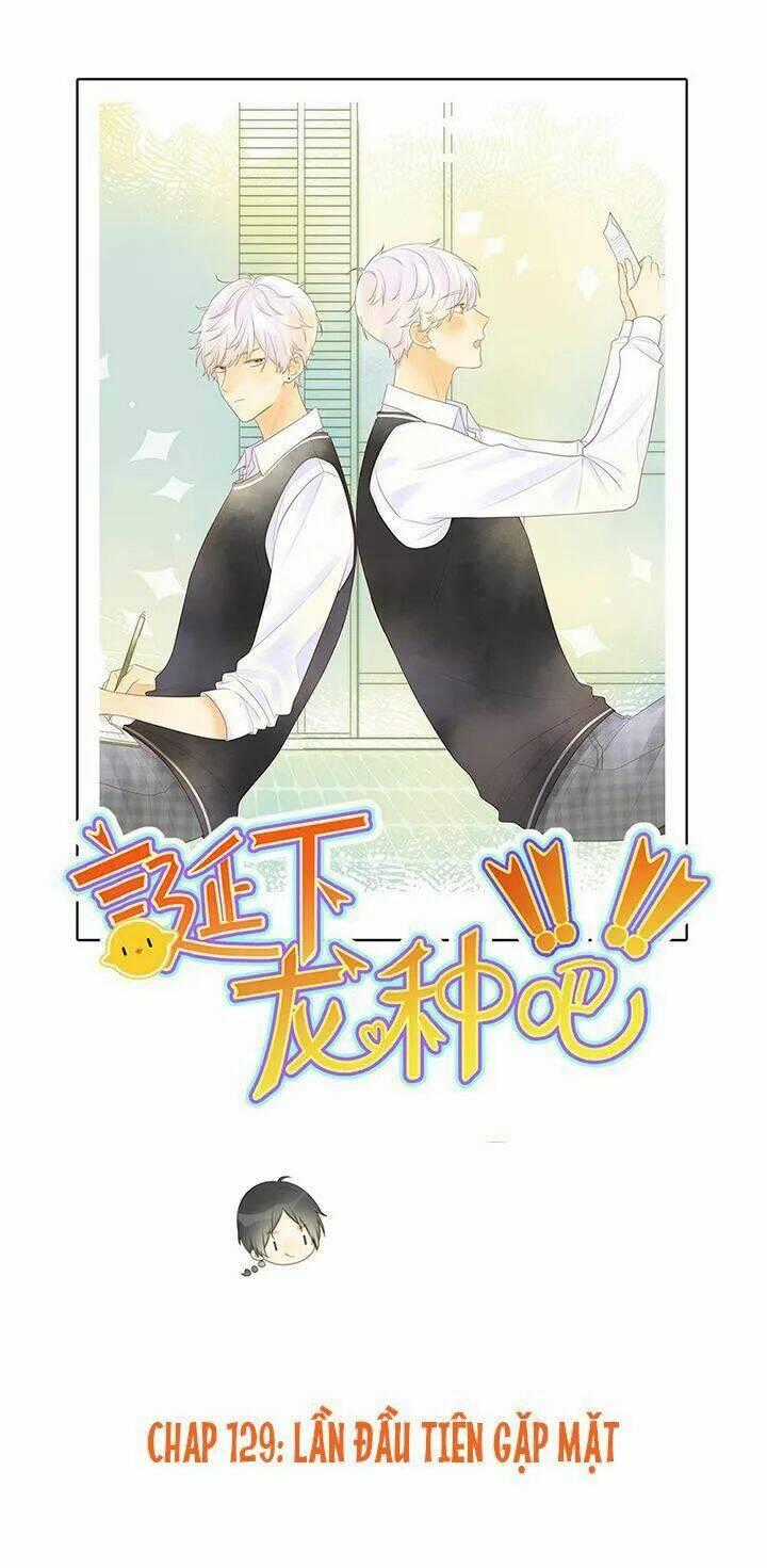 Sinh Hạ Long Chủng - Chapter 129 - Trang 1