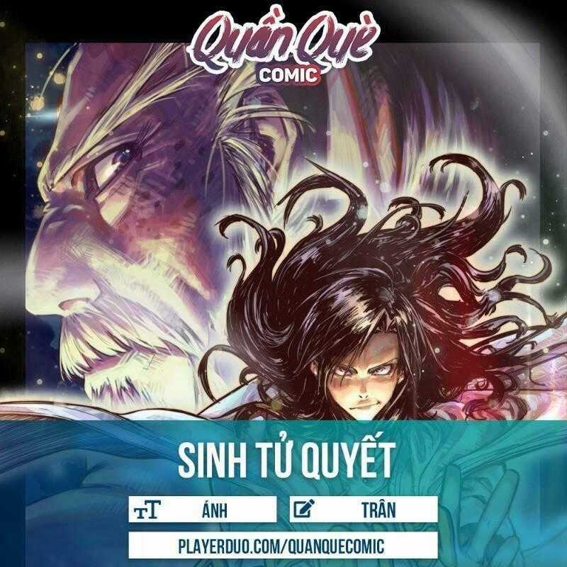 Sinh Tử Quyết - Chapter 20 - Trang 1