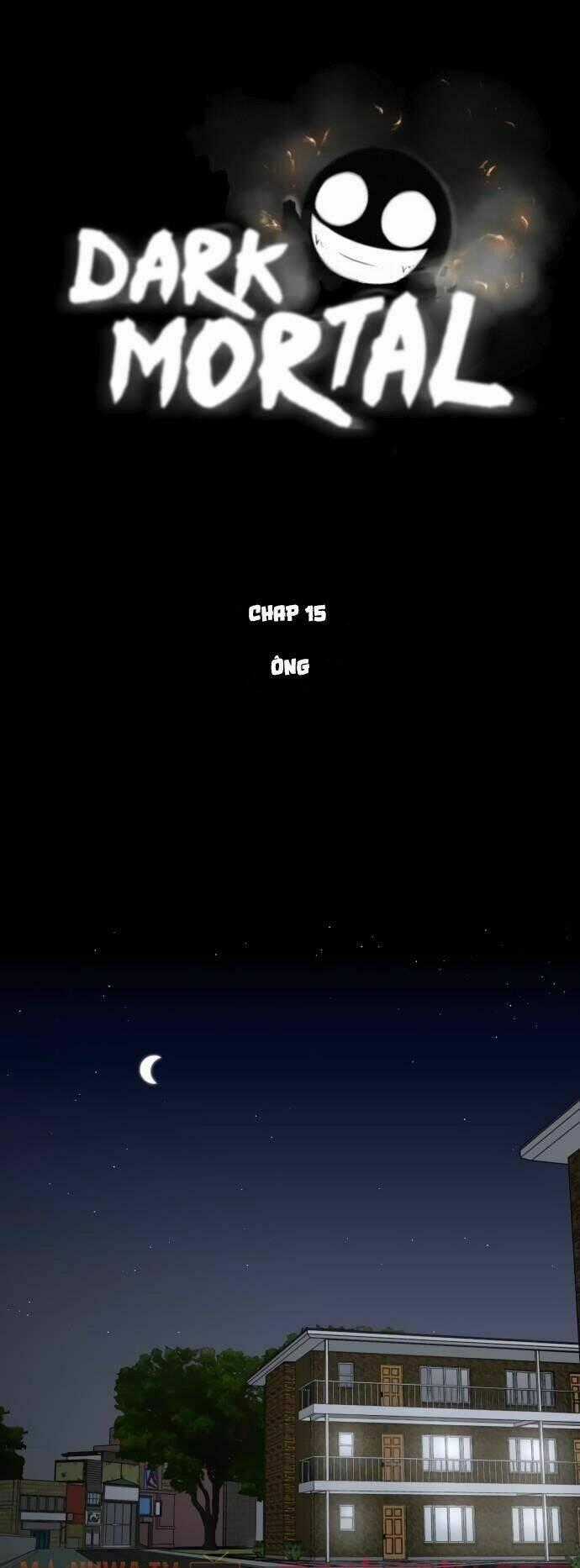 Sinh Vật Đen Tối - Chapter 15 - Trang 1