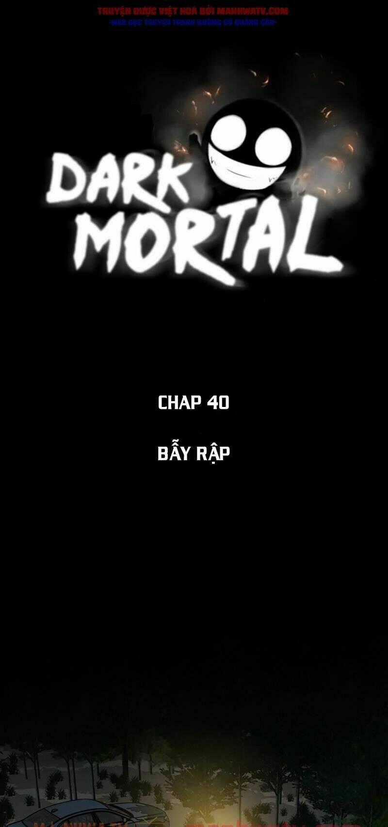 Sinh Vật Đen Tối - Chapter 40 - Trang 2