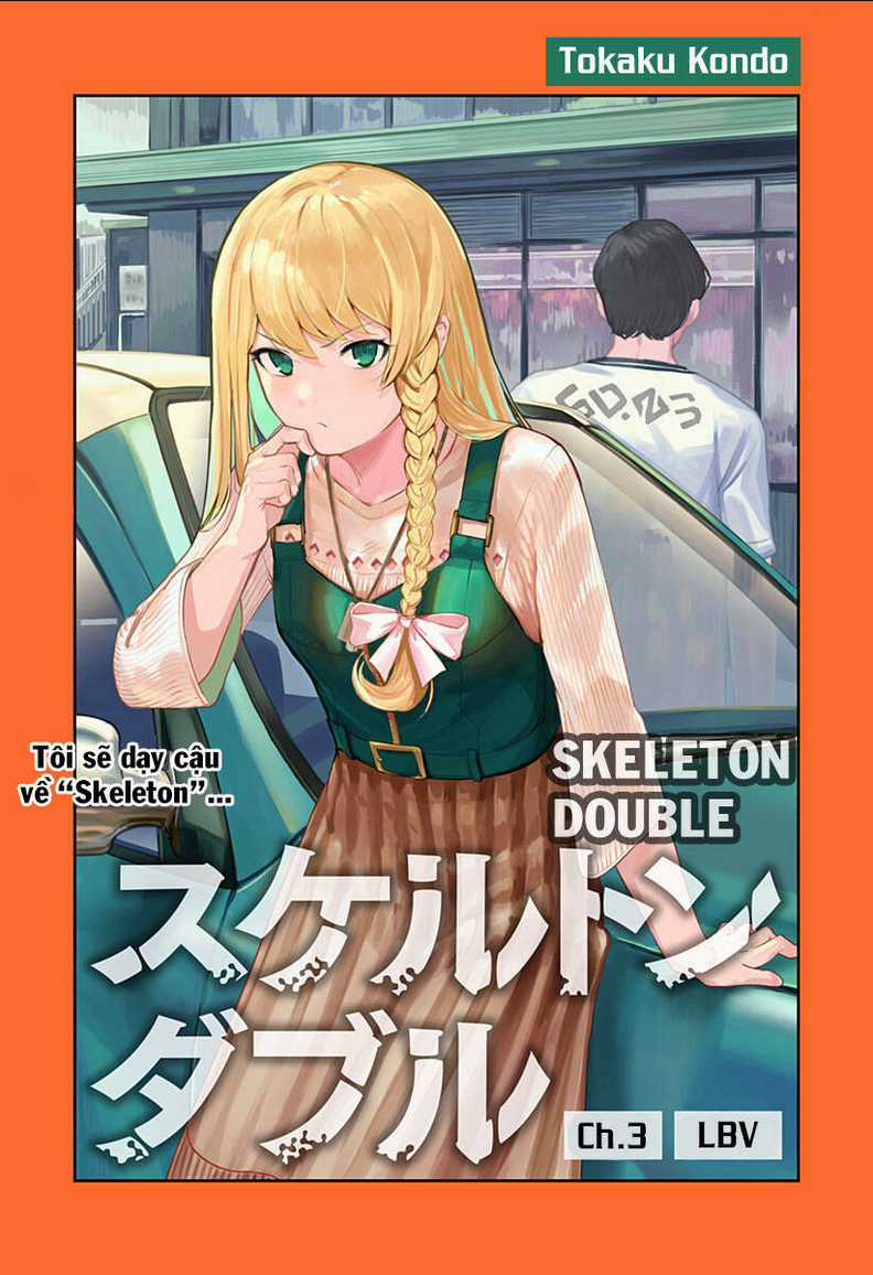 skeleton double - người vô hình - Chapter 3 - Trang 2