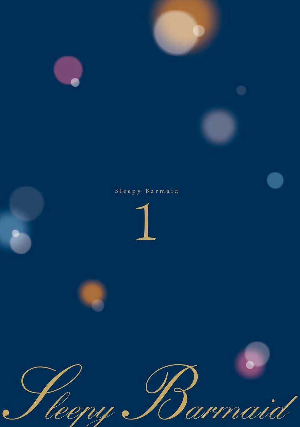 Sleepy Barmaid - Chapter 1 - Trang 4