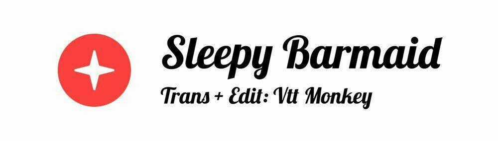 Sleepy Barmaid - Chapter 12 - Trang 1