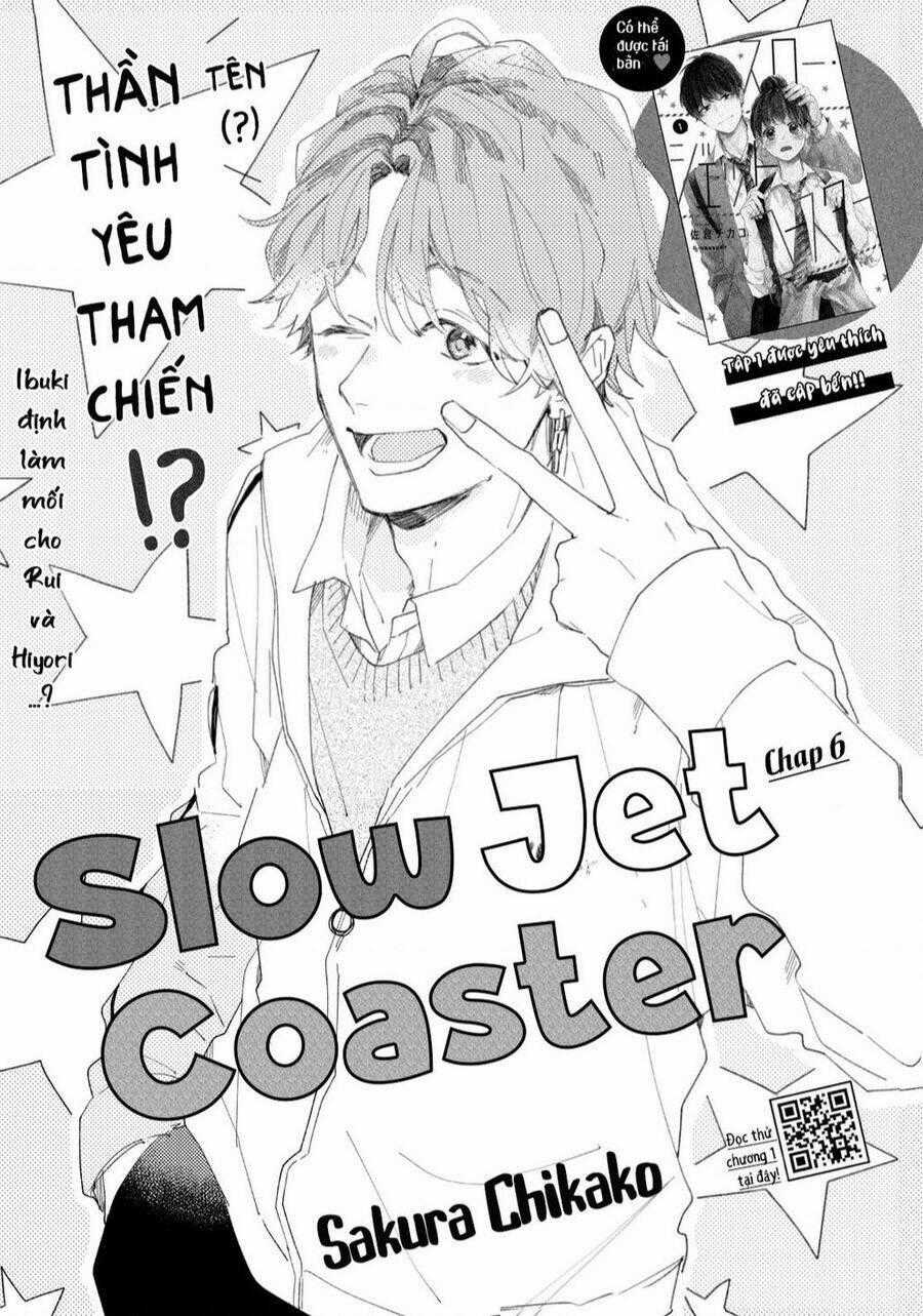Slow Jet Coaster - Chapter 6 - Trang 2