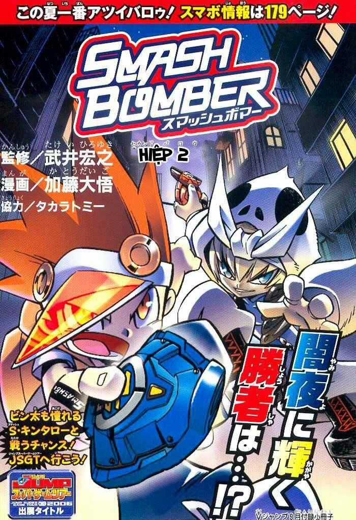 Smash Bomber - Chapter 2 - Trang 1