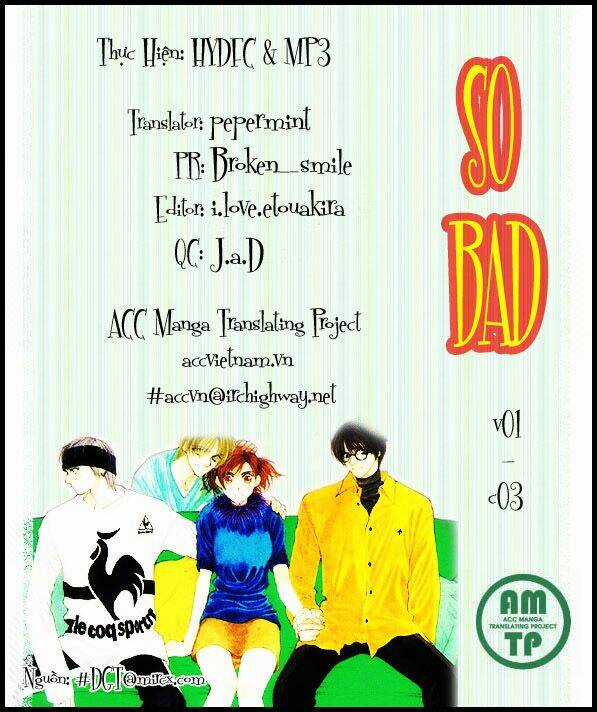 So Bad! - Chapter 3 - Trang 1