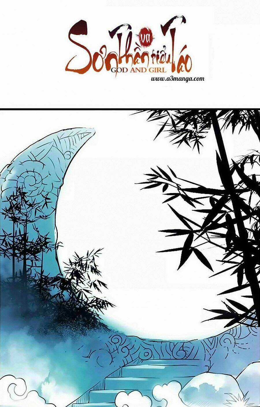 Sơn Thần Và Tiểu Táo 2 - Chapter 13 - Trang 1