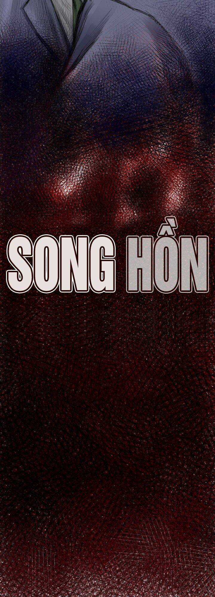 Song Hồn - Chapter 11 - Trang 3