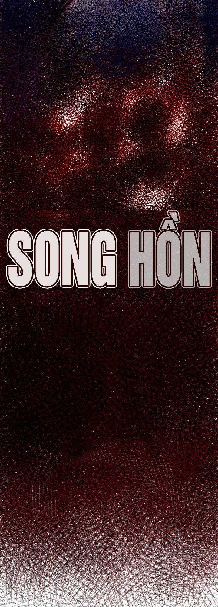Song Hồn - Chapter 18 - Trang 5