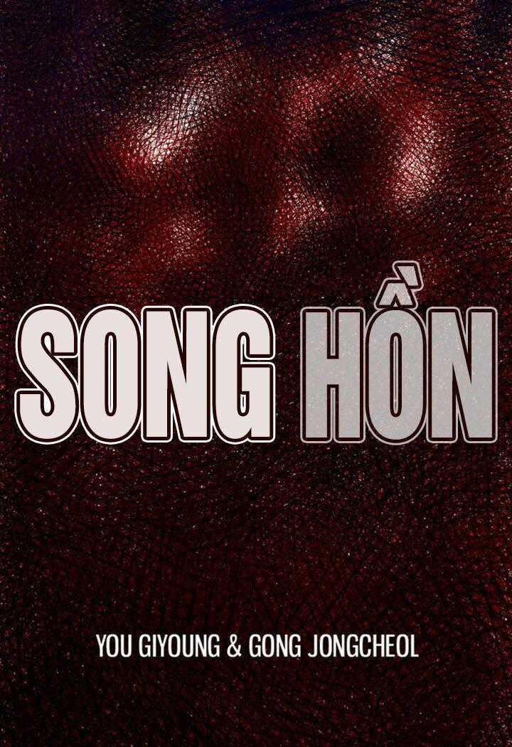 Song Hồn - Chapter 2 - Trang 2