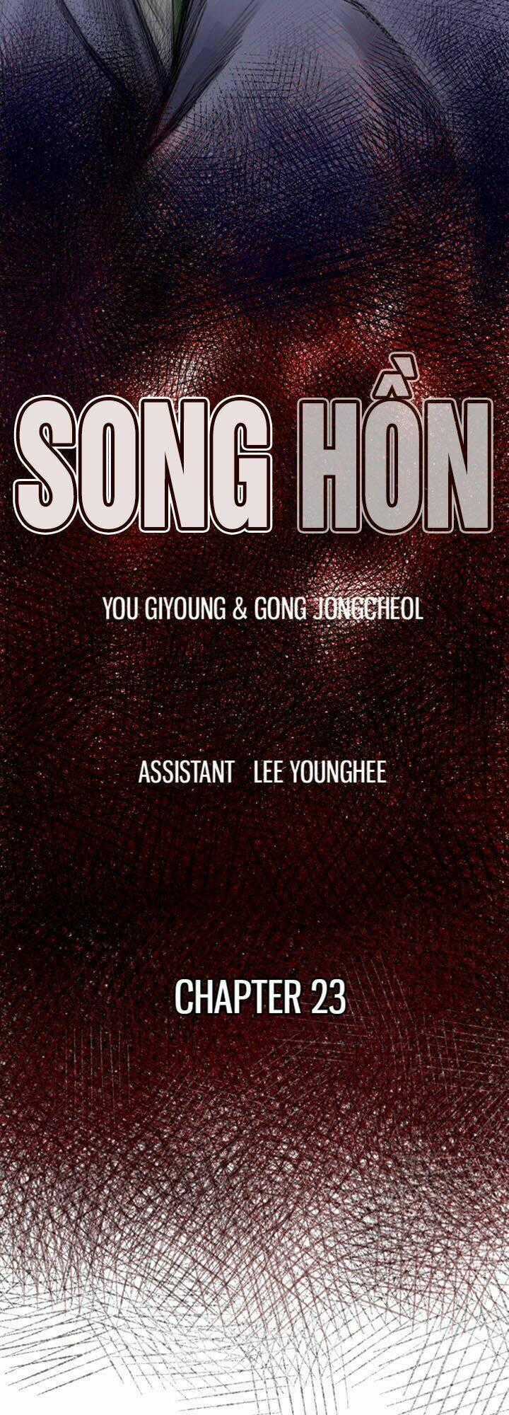 Song Hồn - Chapter 23 - Trang 2