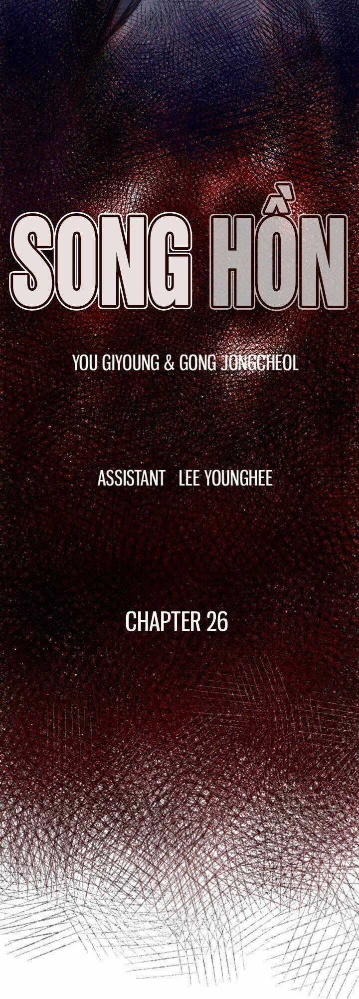 Song Hồn - Chapter 26 - Trang 2