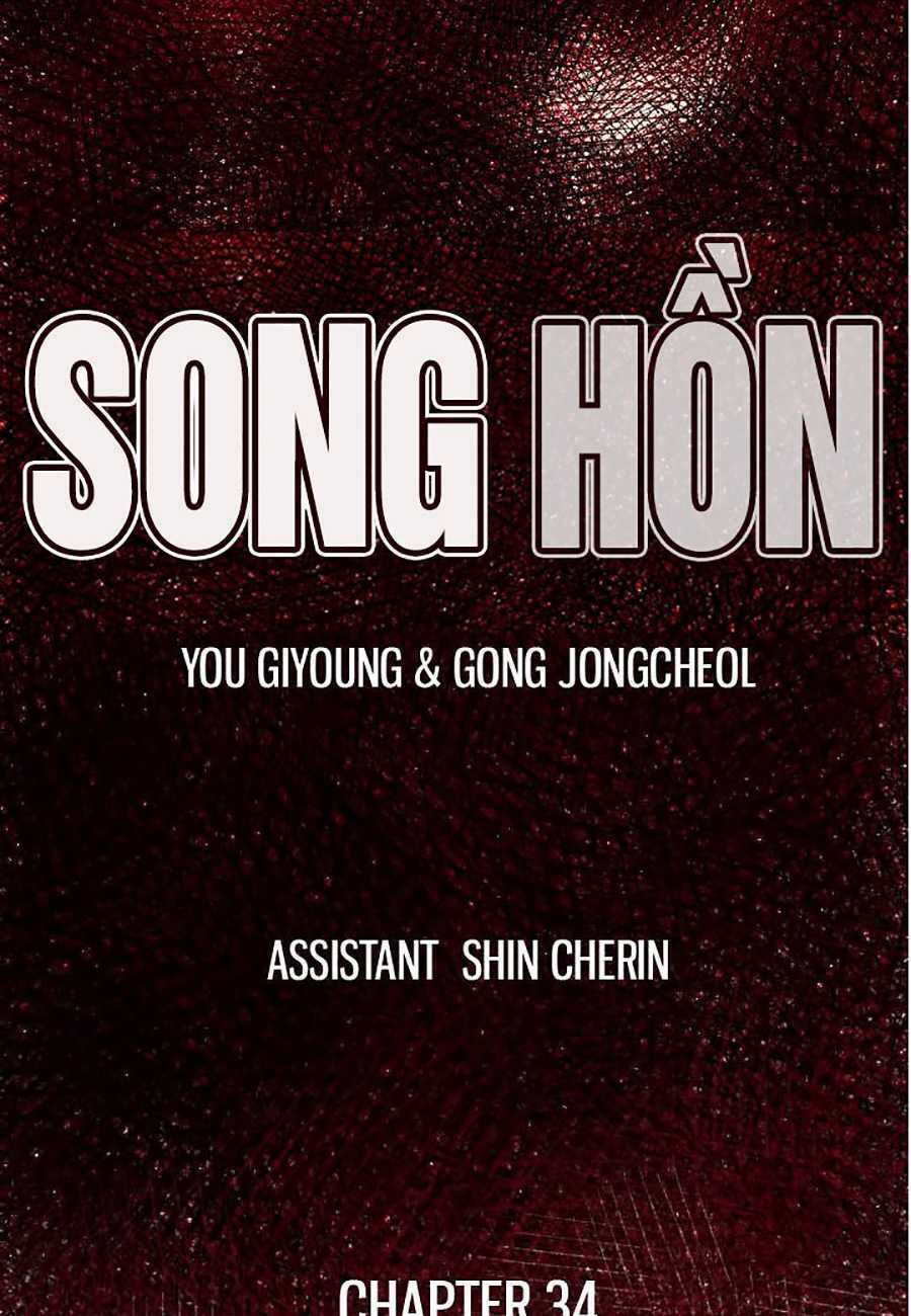 Song Hồn - Chapter 34 - Trang 6