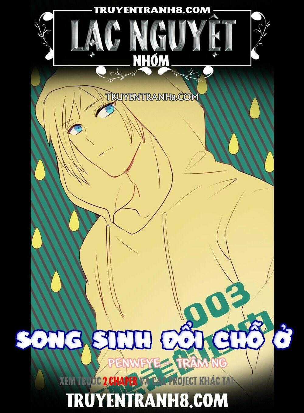 Song Sinh Đổi Chỗ Ở - Chapter 5 - Trang 1