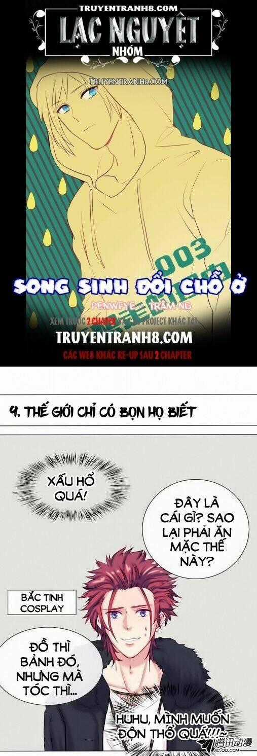 Song Sinh Đổi Chỗ Ở - Chapter 9 - Trang 1