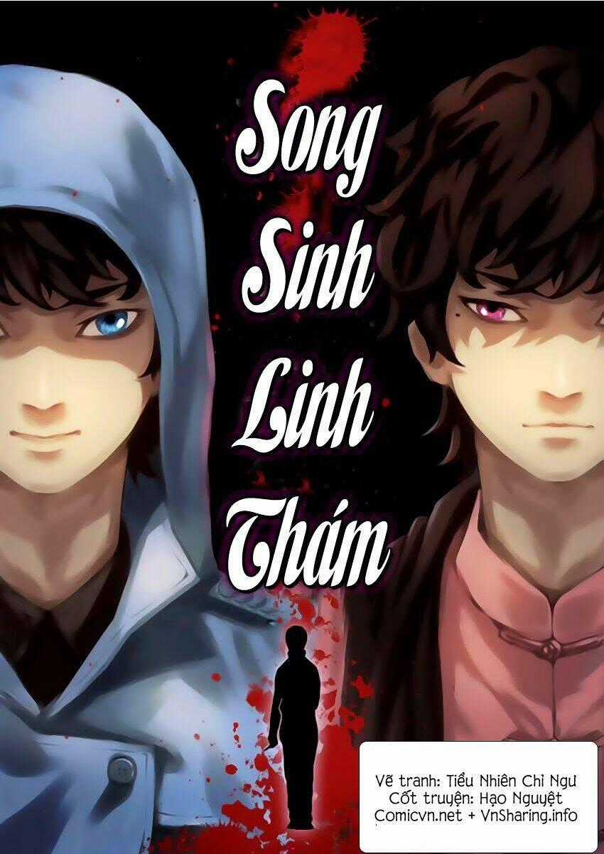 Song Sinh Linh Thám - Chapter 13 - Trang 1