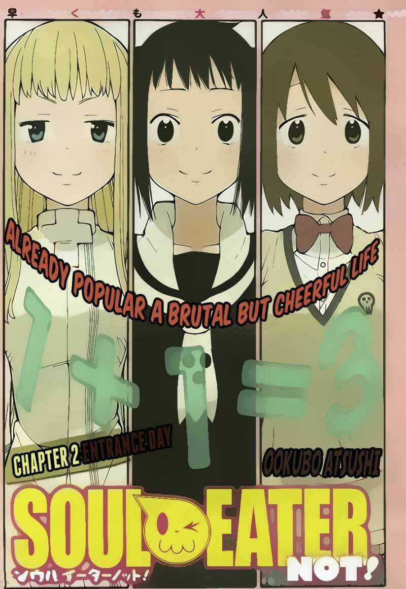 Soul Eater Not - Chapter 2 - Trang 2