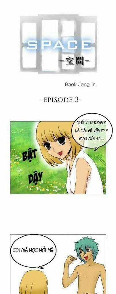 Space (BAEK Jong In) - Chapter 3 - Trang 2